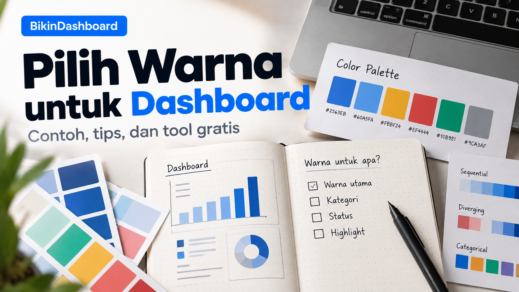 Cara Memilih Warna yang Tepat untuk Dashboard